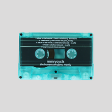 Load image into Gallery viewer, mmrycycls - the humans are gone, mostly (Cassette EP)
